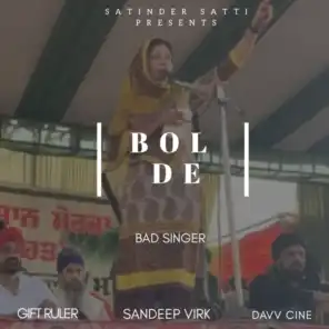 Bol De (feat. Satinder Satti)