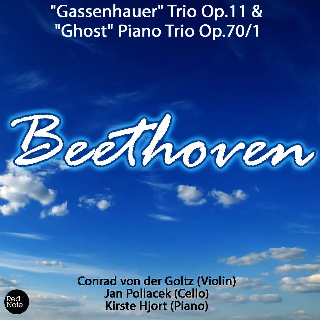 Beethoven: "Gassenhauer" Trio Op.11 & "Ghost" Piano Trio Op.70/1