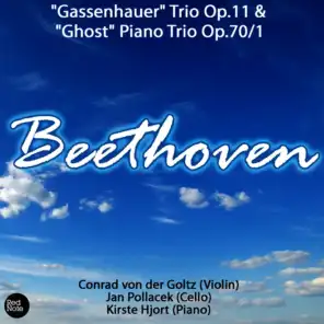 Beethoven: "Gassenhauer" Trio Op.11 & "Ghost" Piano Trio Op.70/1