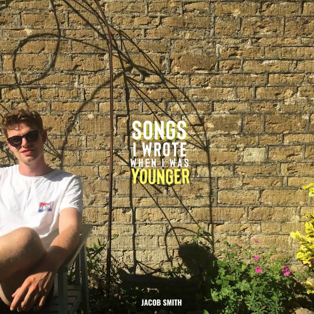 Songs I Wrote When I Was Younger