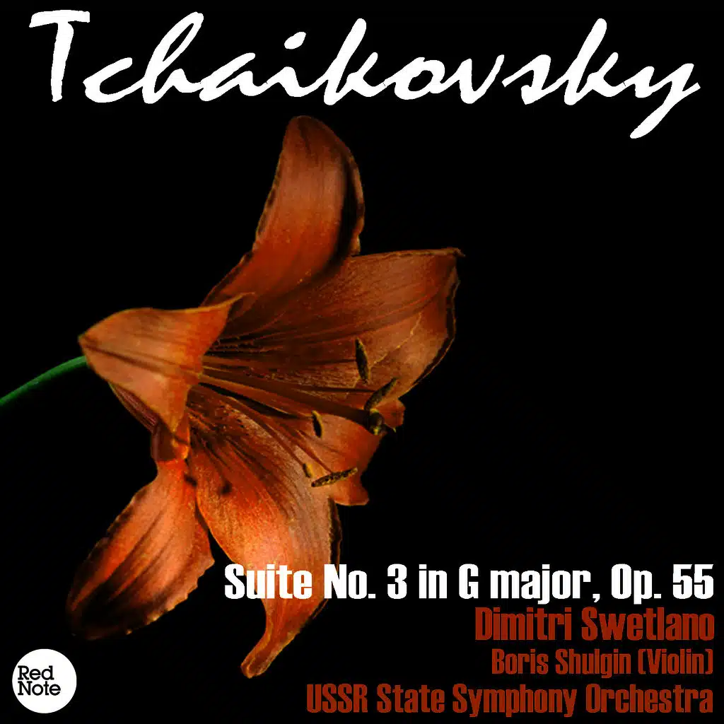 Tchaikovsky: Suite No. 3 in G major, Op. 55