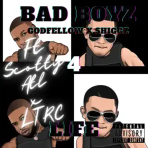Bad Boyz 4 Life