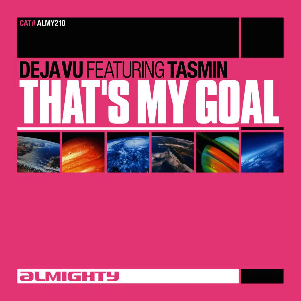 Almighty Presents: That's My Goal (Feat. Tasmin)