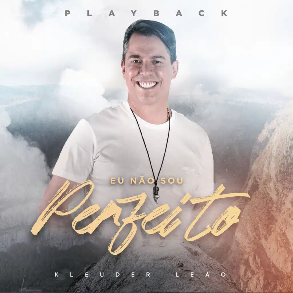 Eu Não Sou Perfeito (Playback)