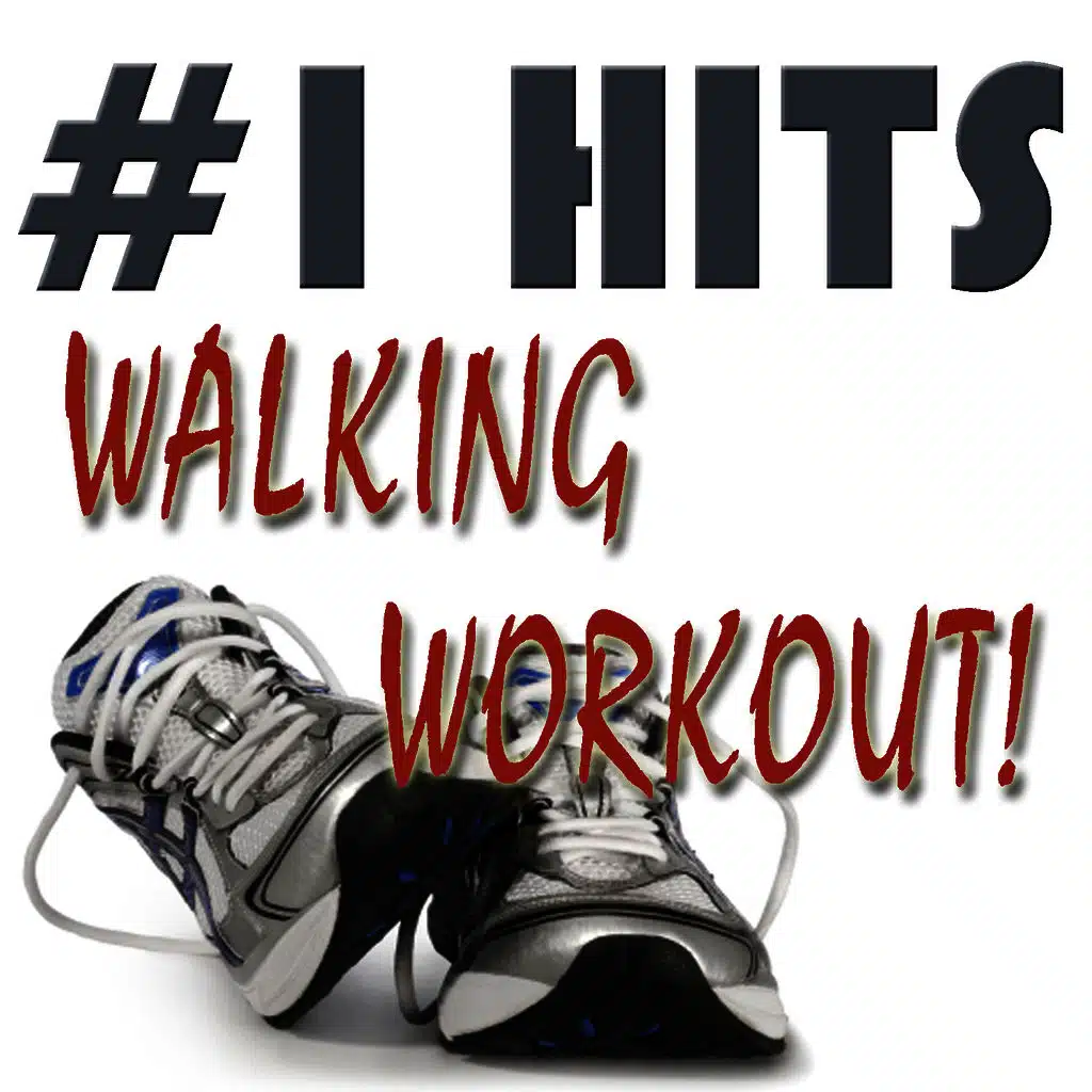 #1 Hits Walking Workout