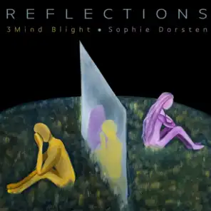 Reflections (feat. Sophie Dorsten)