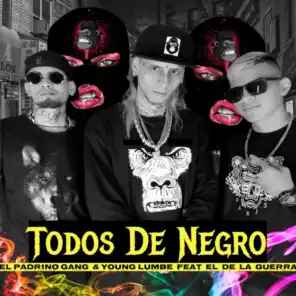 Todos De Negro (feat. El De La Guerra)