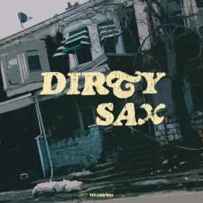 Dirty Sax