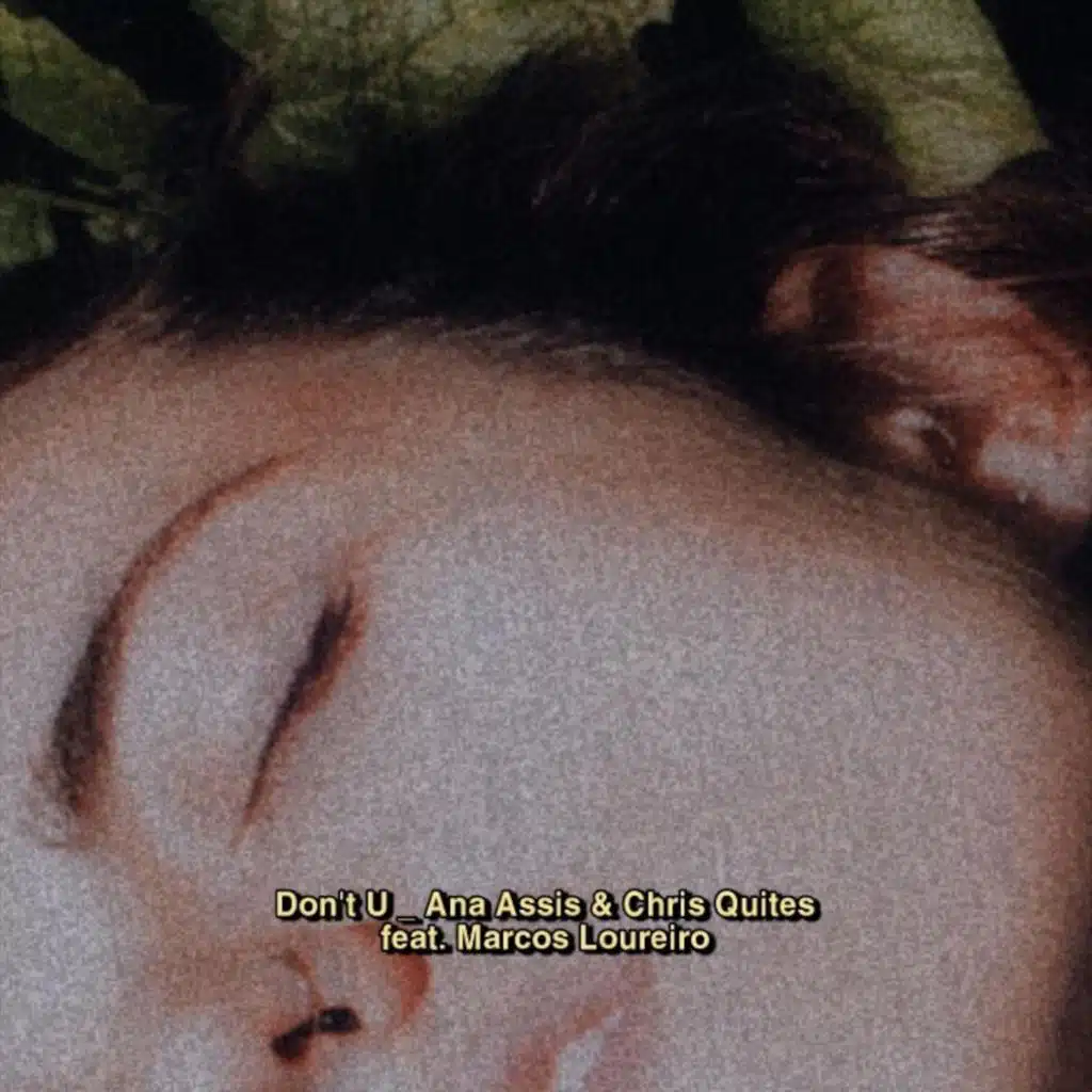 Don't U (feat. Marcos Loureiro)