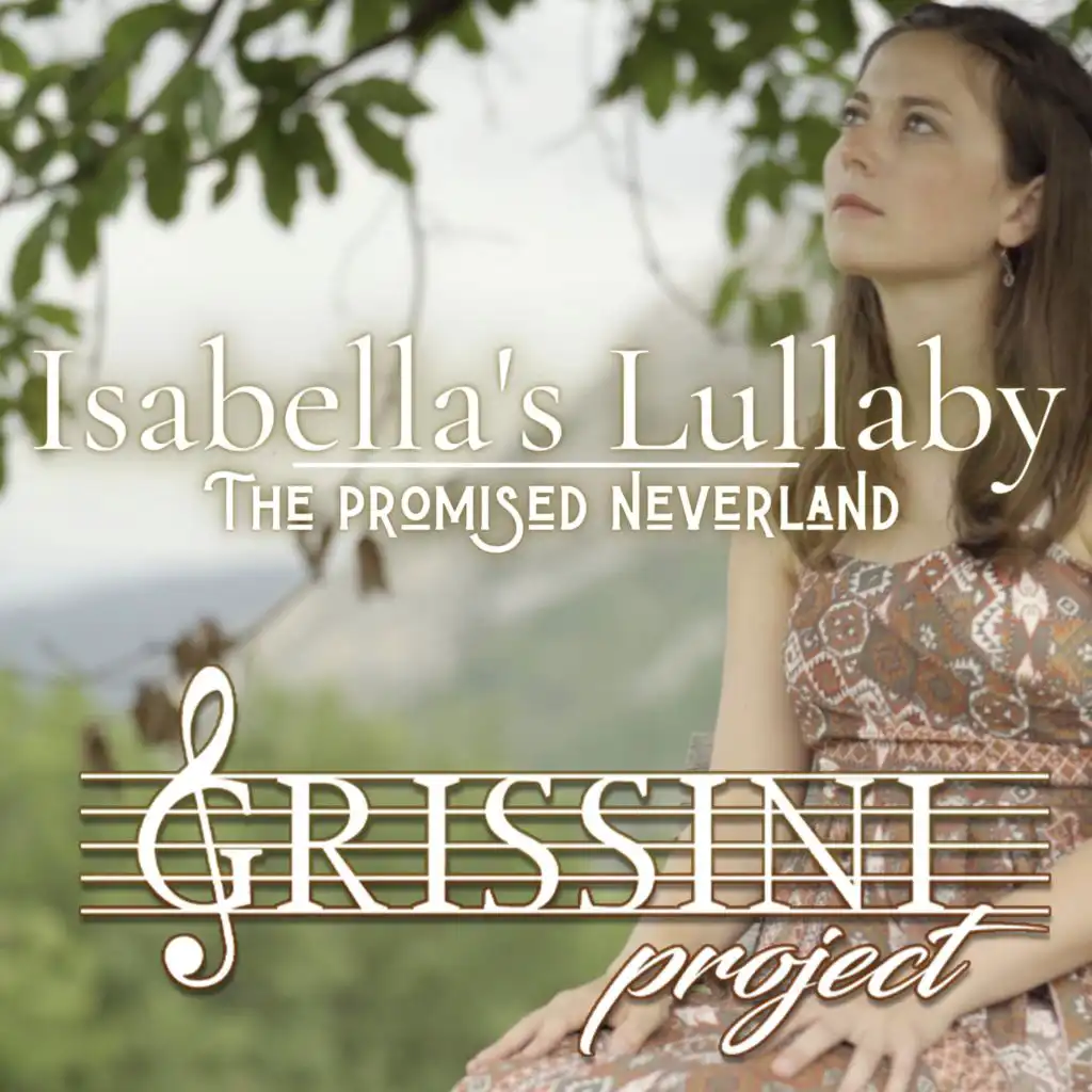 Isabella's Lullaby (From The Promised Neverland Original Anime Soundtrack)