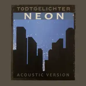 Neon (Acoustic Version)