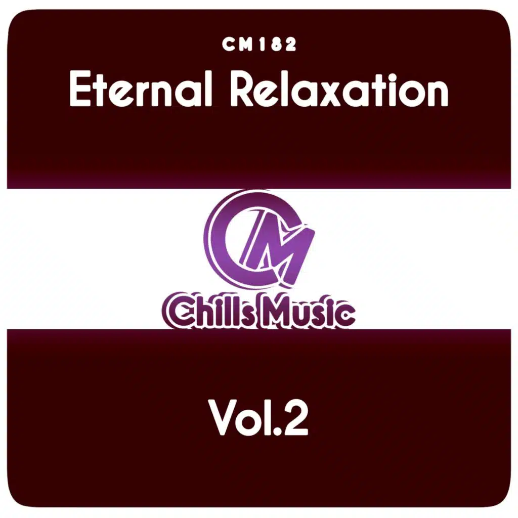 Eternal Relaxation, Vol.2