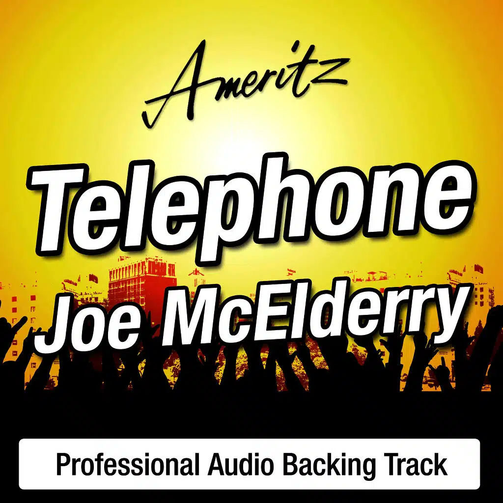 Telephone (In The Style Of Joe McElderry) (With Backing Vocals)