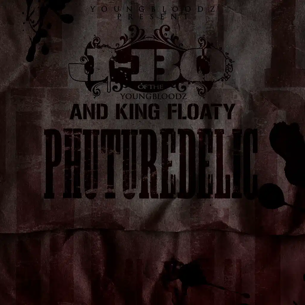 YoungBloodZ presents J-Bo & King Floaty Phuturedelic Vol. 1