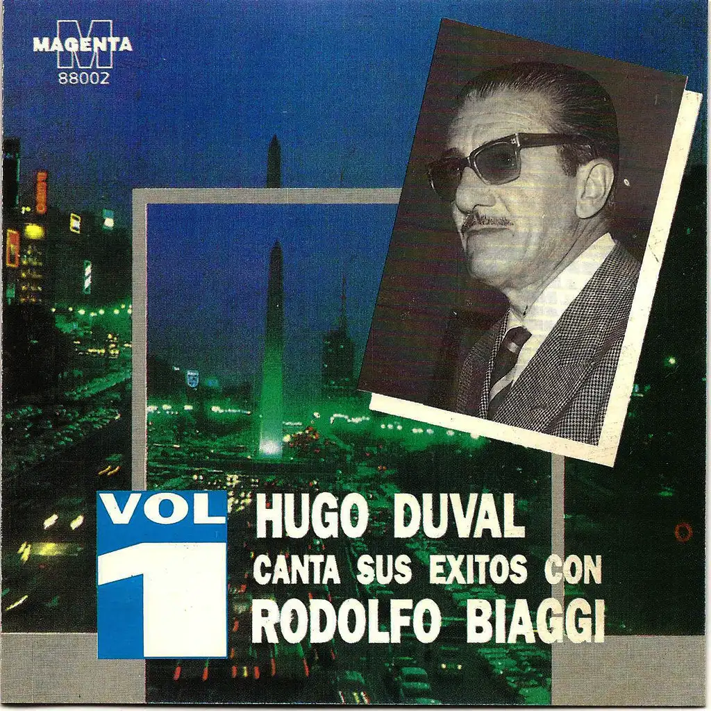 Hugo Duval Canta sus exitos con Rodolfo Biaggi Vol 1