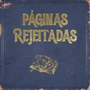 Páginas Rejeitadas (feat. Nuno Markl)