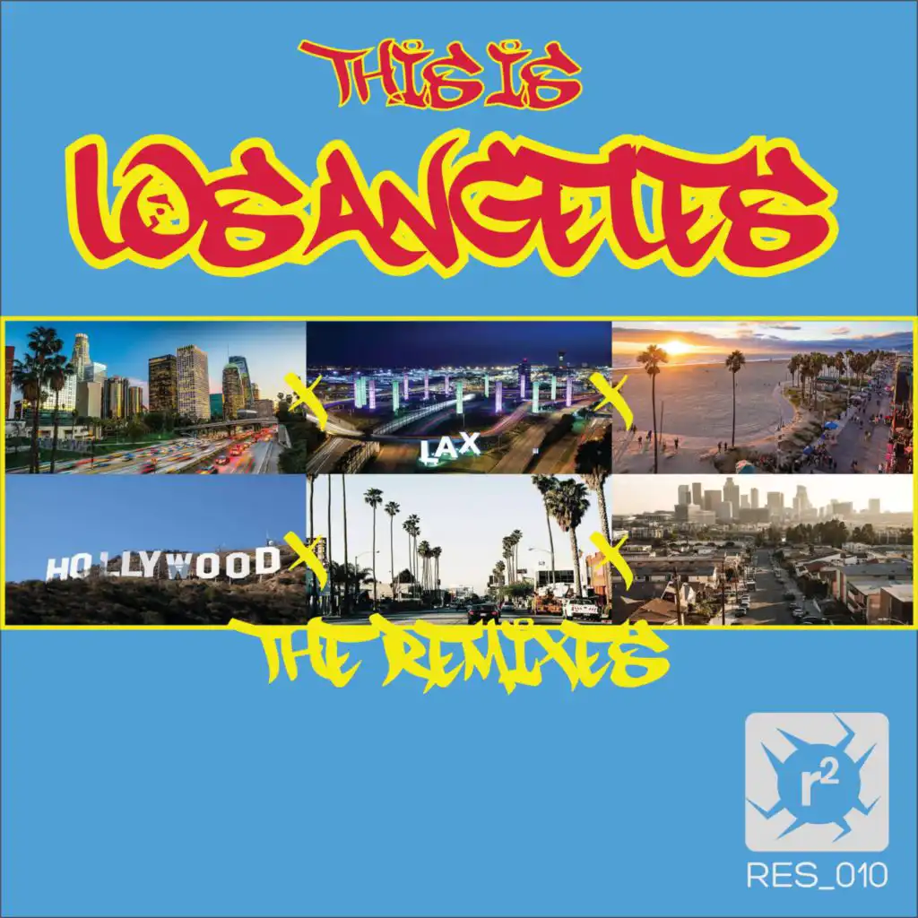 This Is Los Angeles (DJ Tronic San Francisco Remix)