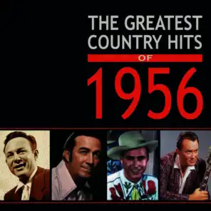 The Greatest Country Hits of 1956