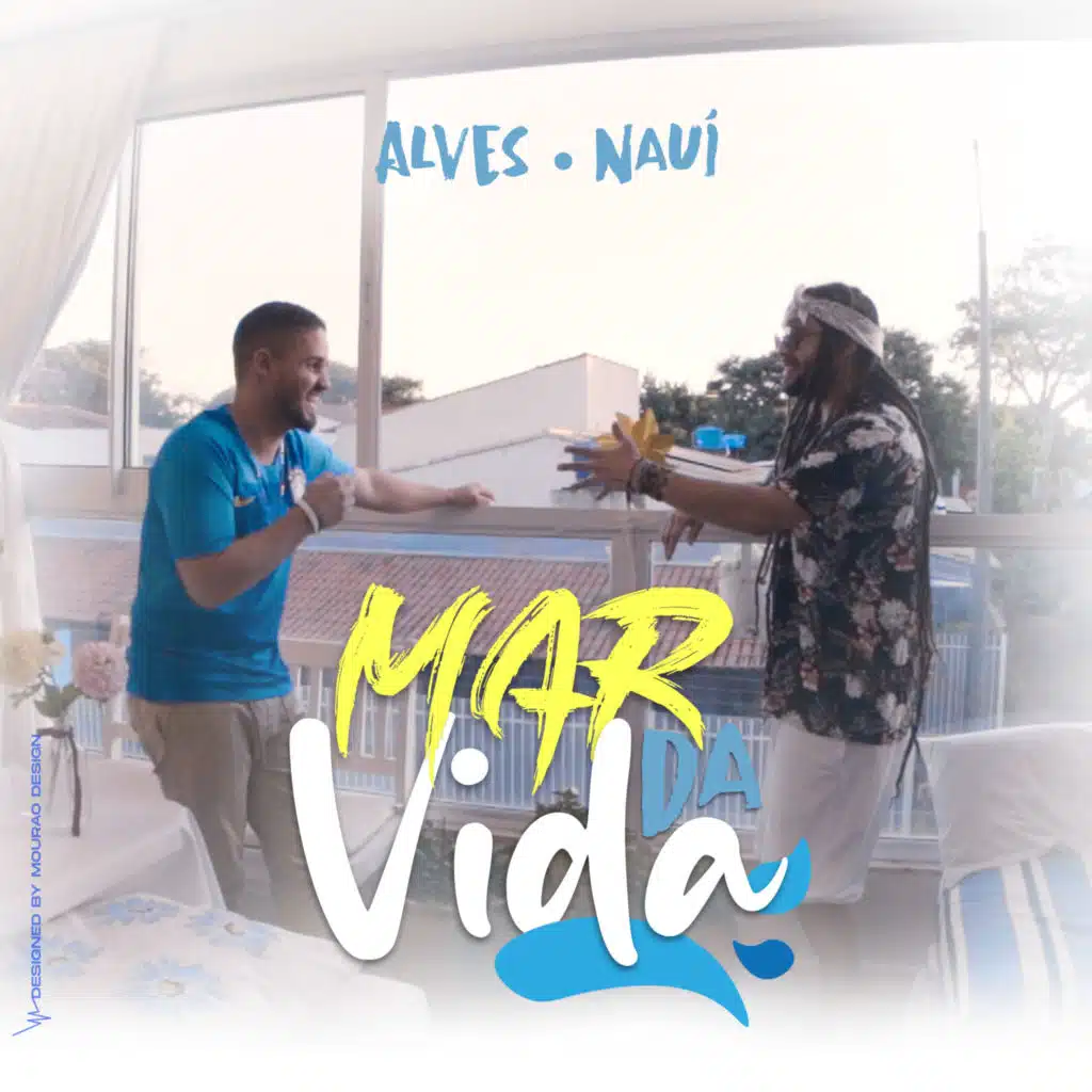 Mar da Vida (feat. Nauí)