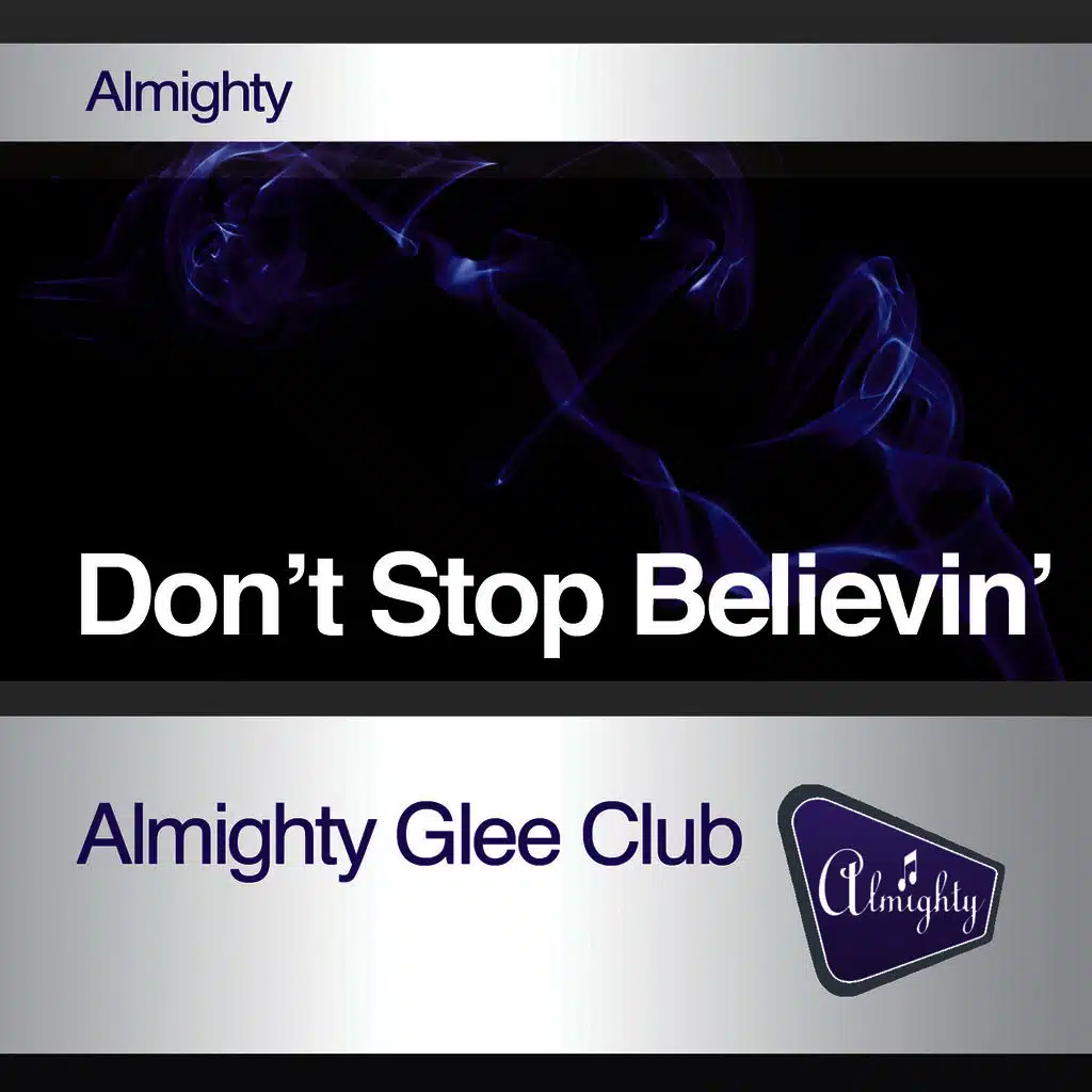 Don't Stop Believin' (Almighty Dub)
