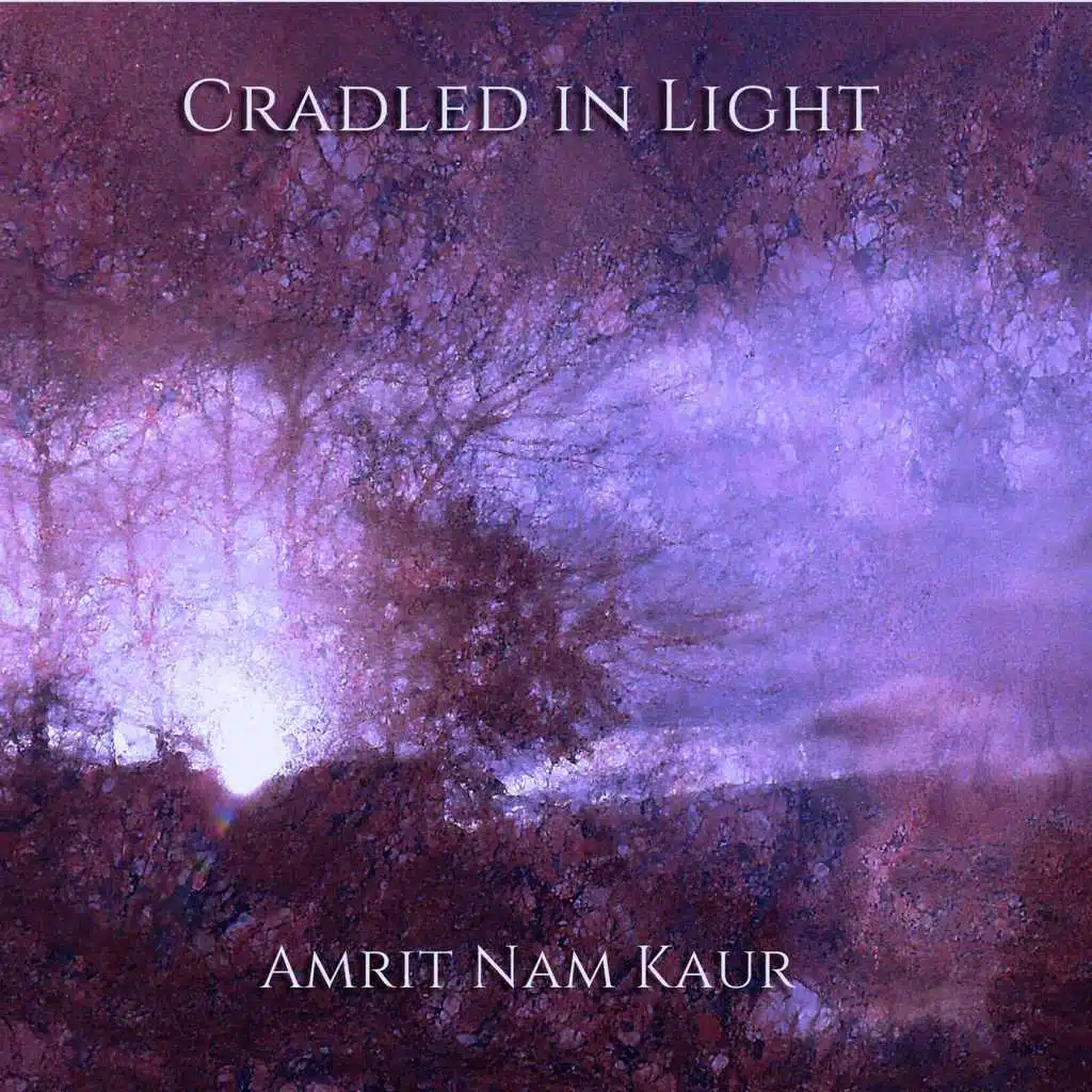 Cradled in Light