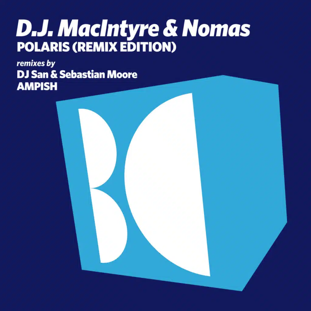 Polaris (DJ San & Sebastian Moore Remix)