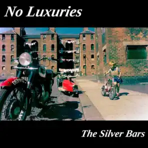 No Luxuries