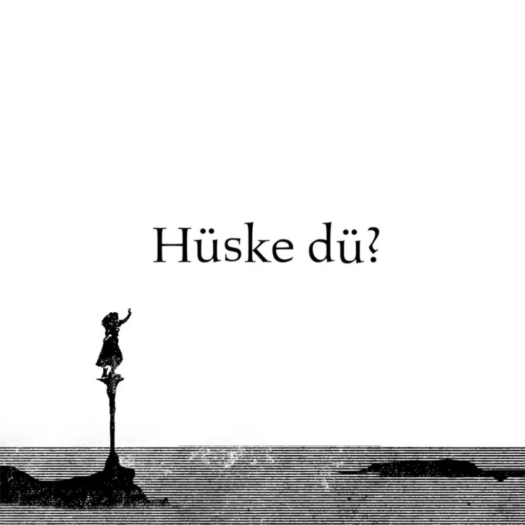 Hüske dü?