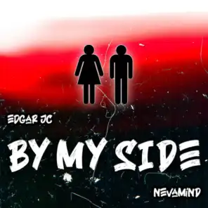 By My Side (feat. NeVaMind)