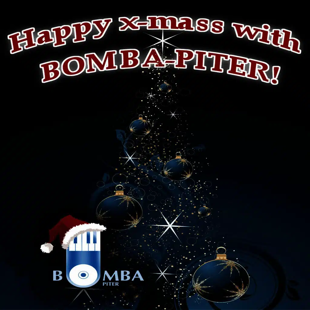 Happy x-mass with Bomba-Piter