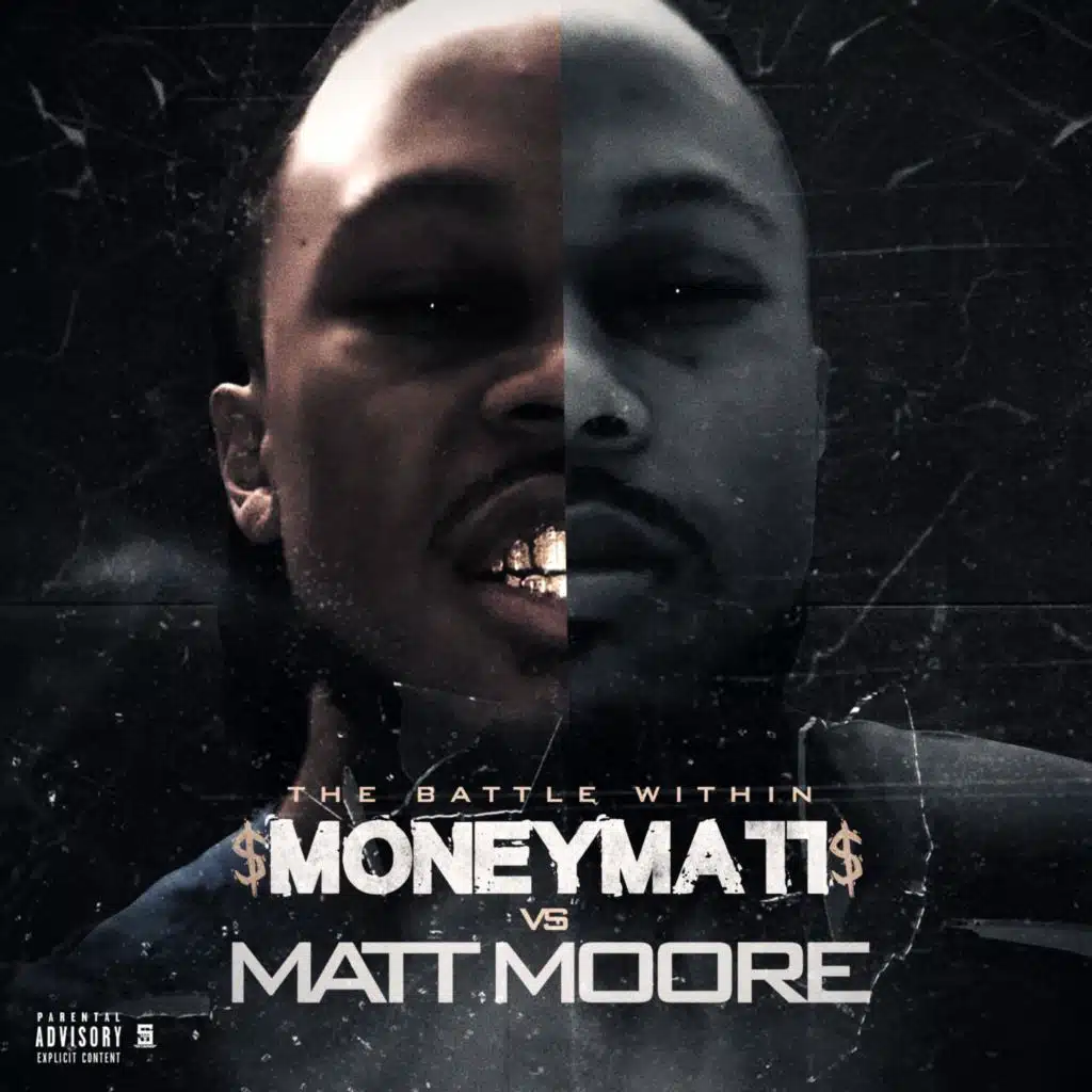 The Battle Within MoneyMatt Vs Matt Moore
