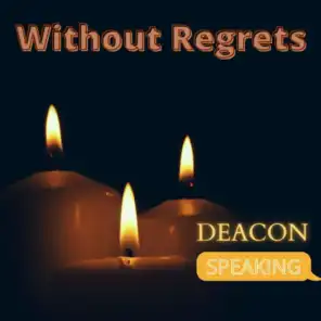 Without Regrets