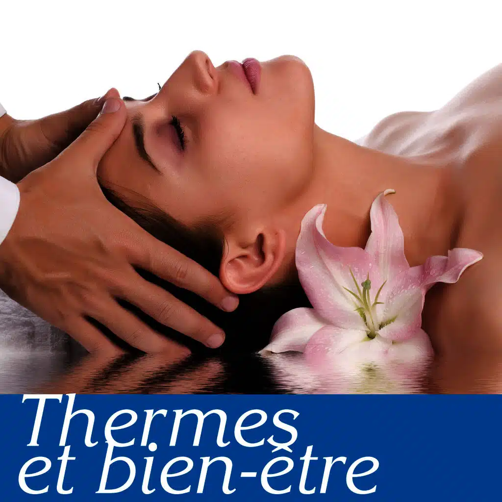 Thermes et bien être