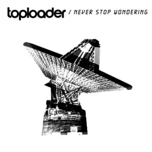 Never Stop Wondering (Radio Edit)