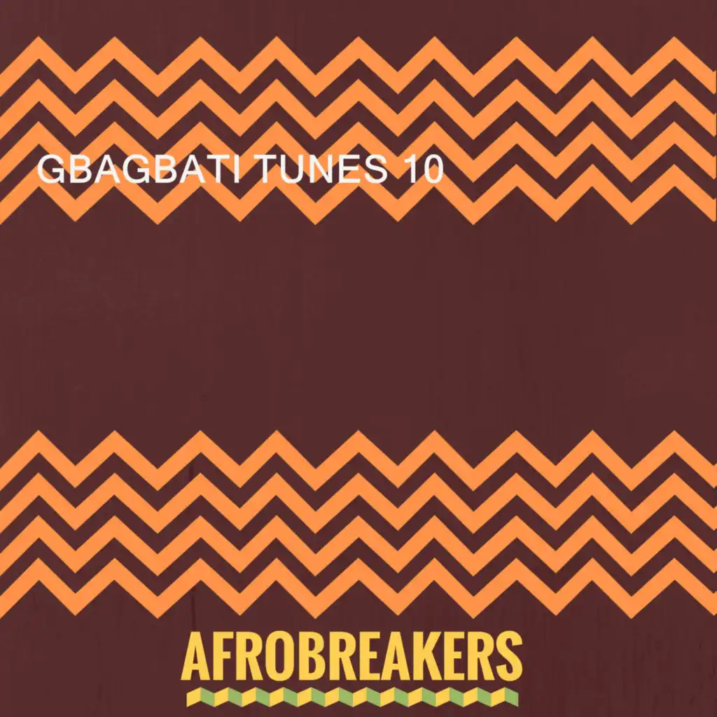 GBAGBATI TUNES 10