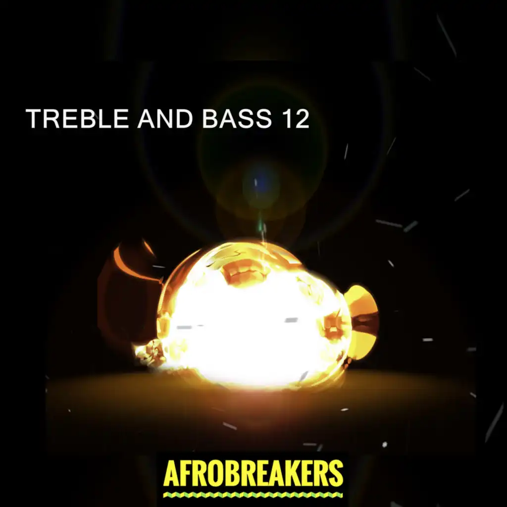 TREBLE AND BASS 12