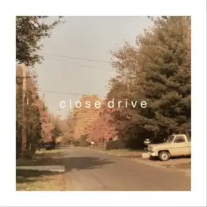 Close Drive