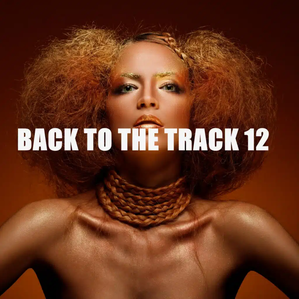 ВАCK TO THE TRACK 12
