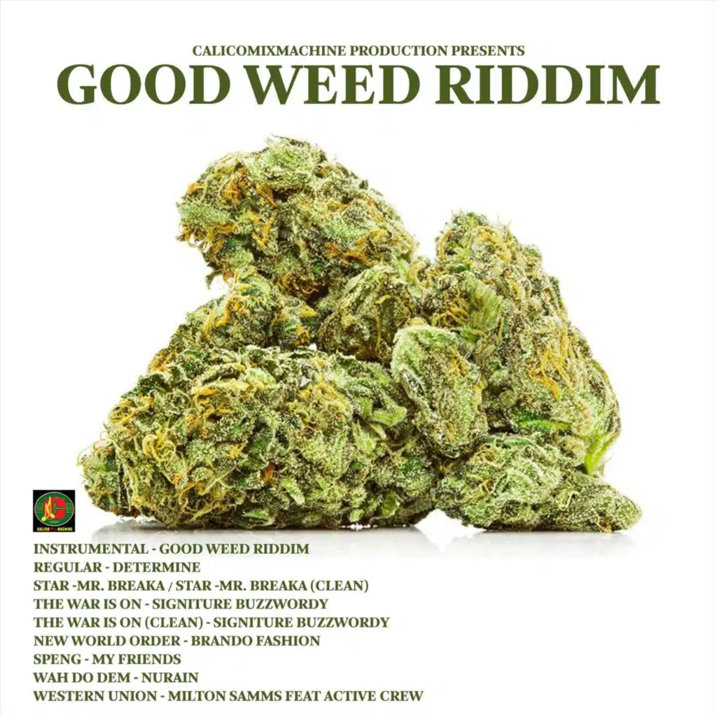 Good Weed Riddim