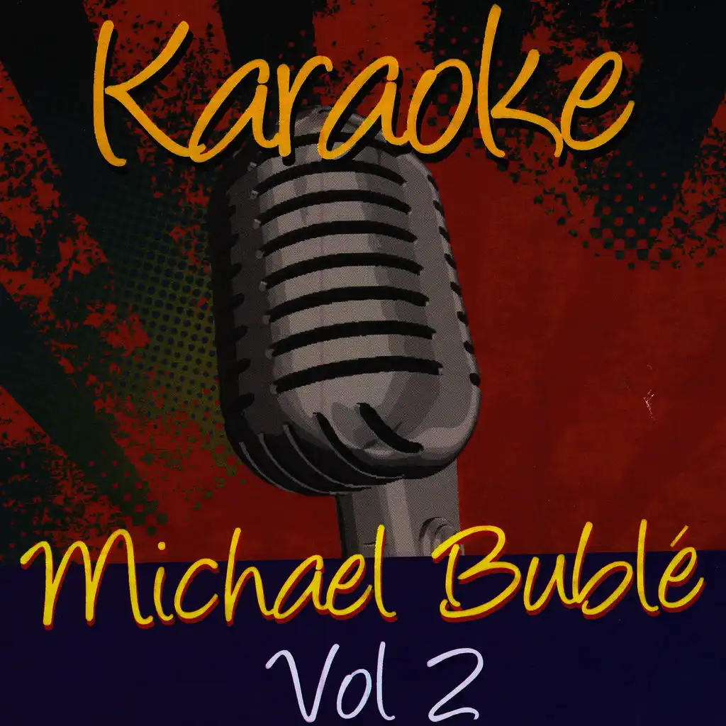 Karaoke - Michael Bublé Vol. 2