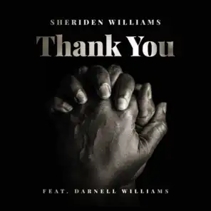 Thank You (feat. Darnell Williams)