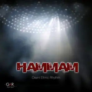 Hammam (Orient Ethnic Rhythm)