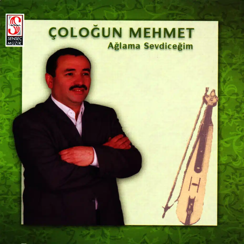 Ağlama Sevdiceğim