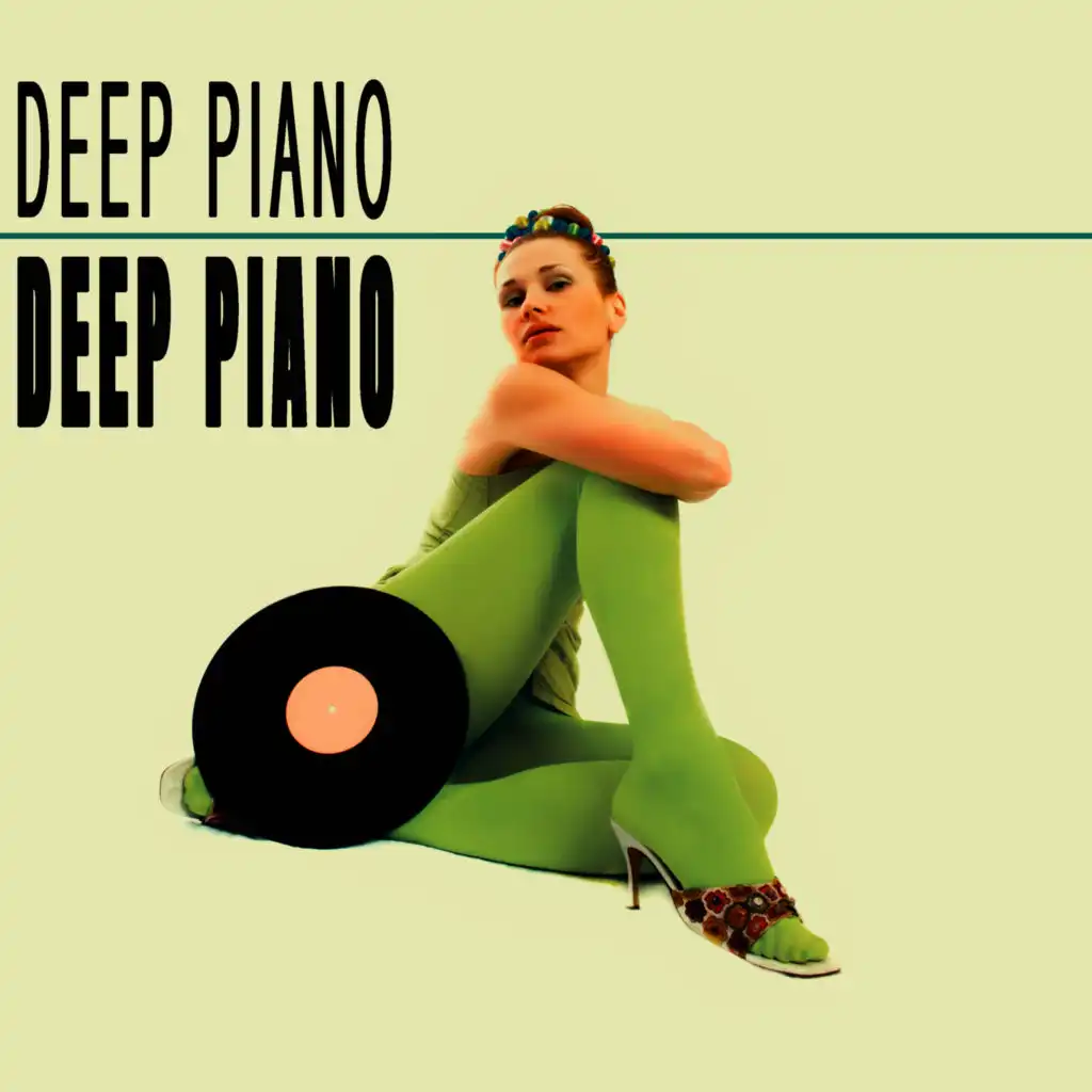 Deep Piano (The Real Deep Mix)