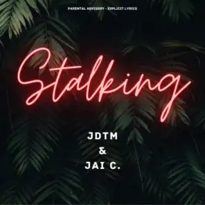 Stalking (feat. al pacina)