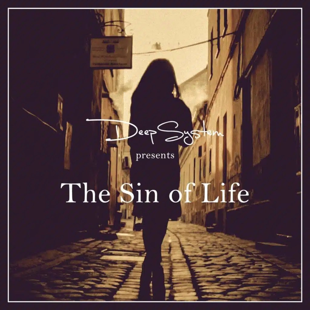 The Sin of Life (Radio Edit)