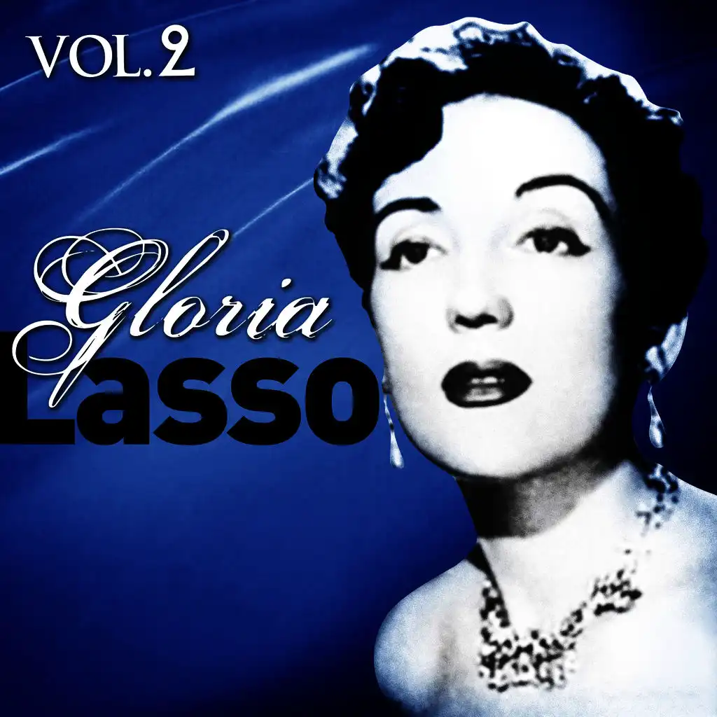 Lo Mejor De Gloria Lasso. Vol.2