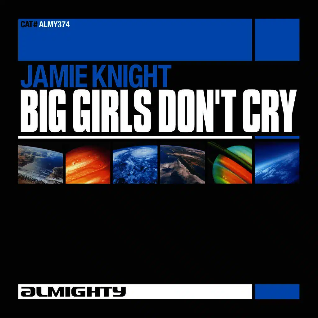 Big Girls Don't Cry (Almighty 12" Anthem Mix)