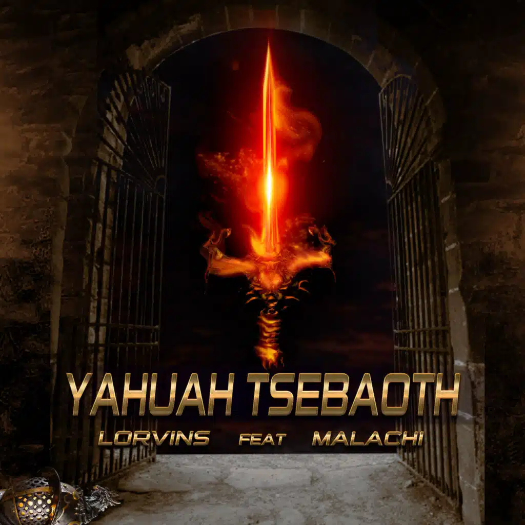 Yahuah Tsebaoth (feat. Malachi)