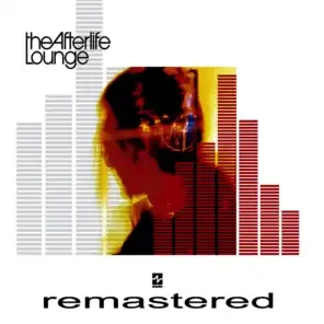 The Afterlife Lounge (Remastered)